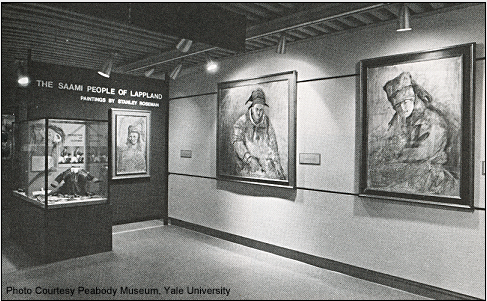 Peabody Museum, Yale University, exhibition gallery announcing "The Saami People of Lappland - Paintings by Stanley Roseman," 1977. Photo courtesy Peabody Museum, Yale University.